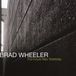 Future Brad Wheeler - The Future Was Yesterday