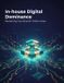 In-House Independently Published In-House Digital Dominance: Reclaiming Your Brand'S Online Voice Paperback