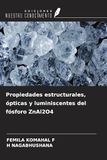 Propiedades OmniScriptum SRL Propiedades estructurales, ópticas y luminiscentes del fósforo ZnAl2O4