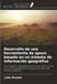 Desarrollo OmniScriptum SRL Desarrollo de una herramienta de apoyo basada en un sistema de información geográfica: para la gestión integrada de los recursos hídricos en la cuenca ... Zambeze, en la región del Zambeze, Namibia Paperback