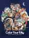 Color Your Kitty: 100 CAT THEMED COLORING PAGES