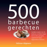 500 Veltman Uitgevers 500 barbecuegerechten