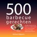 500 Veltman Uitgevers 500 barbecuegerechten