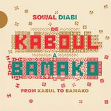 Sowal Diabi De Kaboul A Bamako (2 LP)