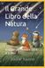 Il Grande Libro della Natura: 11 storie per bambini dai 4 ai 6 anni