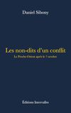 Les non-dits d'un conflit: Le Proche-Orient après le 7 octobre