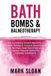 Bath Libri GmbH The Future of Medicine- Bath Bombs and Balneotherapy