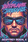 Bitplane Dreams Bitplane Dreams - Paperback