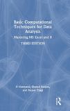 Basic Routledge Basic Computational Techniques for Data Analysis: Mastering MS Excel and R Hardcover