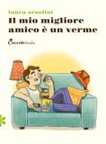 Il mio miglior amico è un verme