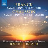 Franck: Naxos Jean-Luc Tingaud, Rundfunk-Sinfonieorchester Berlin - Franck: Symphony In D Minor | Chausson: Symphony I (CD)