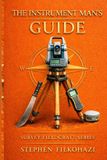 The Bol Survey Fieldcraft-The Instrument Man's Guide