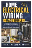 Home Libri GmbH Home Electrical Wiring Made Simple