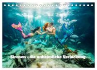 Sirenen Calvendo Sirenen - die unheimliche Verlockung (Tischkalender 2027 DIN A5 quer)
