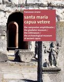 Santa Maria Capua Vetere. Ediz. inglese