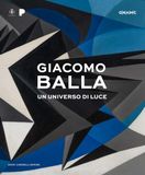 Giacomo GPSR Kontakt Giacomo Balla. Un universo di luce Paperback