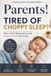 Parents! Libri GmbH Parents! Tired of Choppy Sleep?