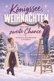 Königssee, tiptop Königssee, Weihnachten und eine zweite Chance