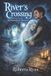 River's Crossing: An Asexual Paranormal Romance (The Morgan Hayes Chronicles Book 1) Paperback