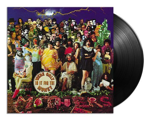 Frank Zappa We're Only In It For The Money (LP) - Pop - 1xLP - 2019