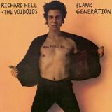 Blank Richard Hell & The Voidoids - Blank Generation (CD) (Deluxe Edition) (Remastered)