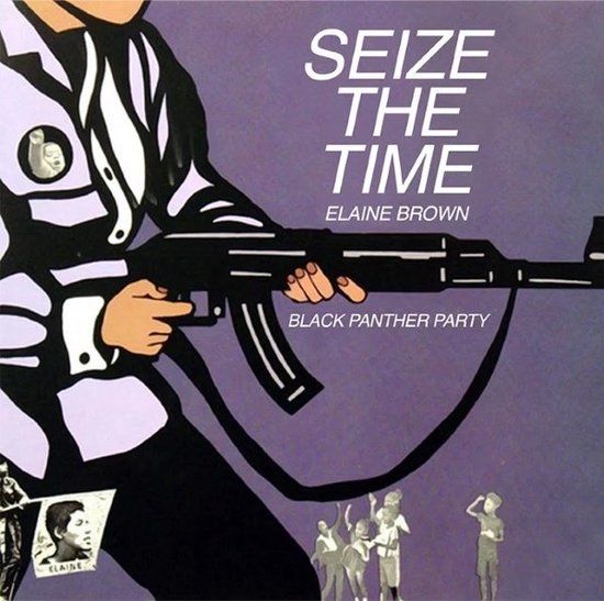 Elaine Brown (Black Panther Party) - Seize The Time (LP) (Coloured Vinyl)