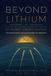 BEYOND LITHIUM: Sodium-Ion Batteries and the Future of Global Energy Systems