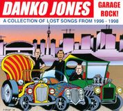 Suburban Danko Jones Garage Rock! A Collection Of Lost Songs