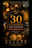 LOS 30 CUADROS MÁS FAMOSOS DE LA HISTORIA DEL ARTE