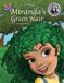 Miranda's Green Hair