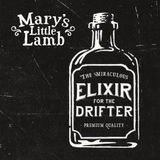 Sonic Rendezvous Mary's Little Lamb - Elixir For The Drifter (CD)