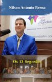 Os 13 Segredos Paperback