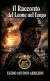 Il Racconto del Leone nel Fango