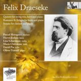 Kammermusik TYX Art Felix Draeseke: Quintet for String Trio, Horn and Piano/...