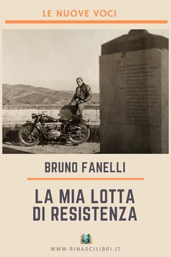 La mia lotta di Resistenza