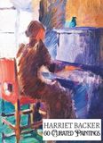 HARRIET BACKER: 'HARRIET BACKER: 60 Curated Paintings'; Luxe Coffee Table Book with High Quality Art Prints; Large A4 Size (8.5x11.69\"); Premium Archival-Quality ... on Black; With Gallery-Style Commentaries