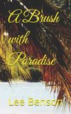A Lb Books A Brush with Paradise Paperback