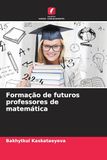 Formação de futuros professores de matemática