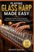 PLAYING Independently Published Playing Glass Harp Made Easy