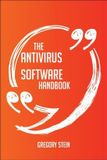 Emereo Publishing The Antivirus software Handbook - Everything You Need To Know About Antivirus software