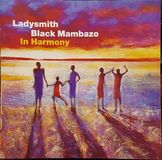 In Ladysmith Black Mambazo In Harmony CD