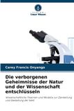 Die Verlag Unser Wissen Die verborgenen Geheimnisse der Natur und der Wissenschaft entschlï¿½sseln