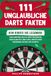 111 Elysion Commerce/Ambrosia 111 unglaubliche Darts Fakten