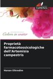 Proprietà Edizioni Sapienza Proprietà farmacotossicologiche dell'Artemisia campestris