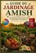 GUIDE Libri GmbH GUIDE DU JARDINAGE AMISH