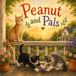 Peanut and Pals