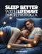 SLEEP Lifewavepatch Sleep Better with Lifewavepatch Protocol Paperback
