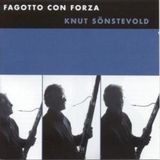 Fagotto Phono Suecia Fagotto Con Forza - Knut Sonstevold [swedish Import]