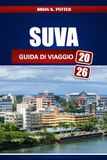 Suva Suva Guida Di Viaggio 2026