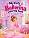 My Cute Ballerina Coloring Book